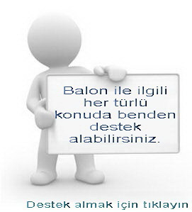 Balon sat��� ve her t�rl� konuda destek almak i�in t�klay�n�z.