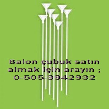 Balon �ubu�u ve sopas� 3000 adet balon �ubu�u tak�m�